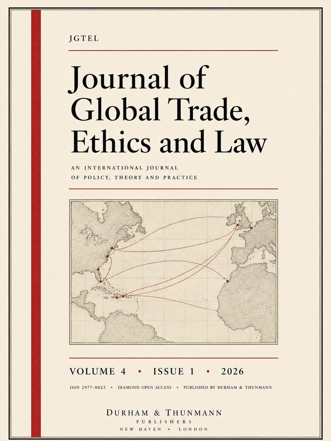 Journal of Global Trade, Ethics and Law — Volume 4, Issue 1, 2026 cover